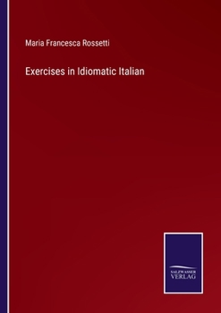 Paperback Exercises in Idiomatic Italian Book