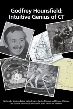 Paperback Godfrey Hounsfield: Intuitive Genius of CT Book