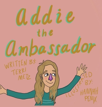 Hardcover Addie the Ambassador Book