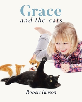 Paperback Grace and the Cats Book