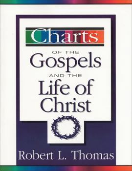 Paperback Charts of the Gospels and the Life of Christ Book