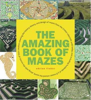Hardcover The Amazing Book of Mazes Book