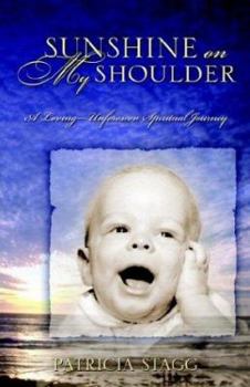Paperback Sunshine on My Shoulder Book