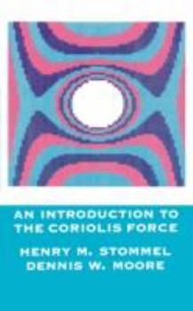 Paperback Introduction to the Coriolis Force Book