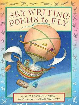 Hardcover Skywriting: Poems to Fly Book