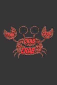 Paperback Crab: Notebook, Journal - Lined Paper - 120 Pages DIN A5 (6 x 9") - Notes, Drawings, Planer, Diary, Organization - Word Clou Book