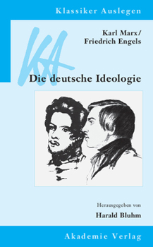 Paperback Karl Marx / Friedrich Engels: Die Deutsche Ideologie [German] Book