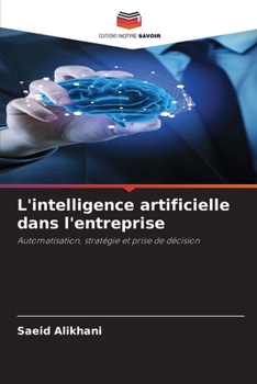 Paperback L'intelligence artificielle dans l'entreprise [French] Book