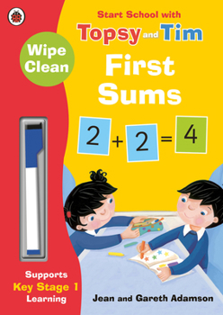 Paperback Wipe-Clean First Sums: Start School with Topsy and Tim Book