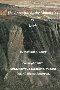 Paperback The Ancestral Rocky Mountains of Utah Book