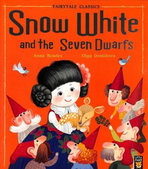 Paperback Snow White and the Seven Dwarfs (Fairytale Classics) Book