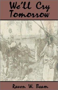 Paperback We'll Cry Tomorrow Book