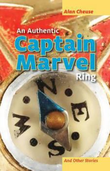 Paperback An Authentic Captain Marvel Ring and Other Stories Book