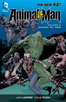 Paperback Animal Man Vol. 2: Animal vs. Man (the New 52) Book