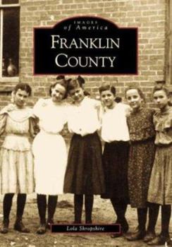 Franklin County (Images of America: Arkansas) - Book  of the Images of America: Arkansas