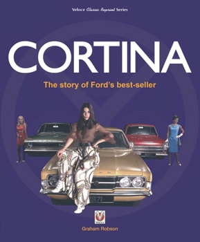 Cortina: The Story of Ford's Best-Seller