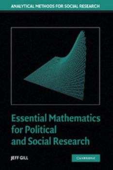 Paperback Essential Mathematics for Political and Social Research Book