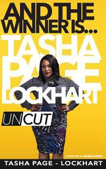 Paperback And The Winner Is: Tasha Page-Lockhart Uncut Book