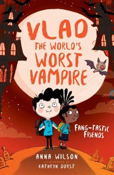 Paperback Fang-tastic Friends (Vlad the World’s Worst Vampire) Book