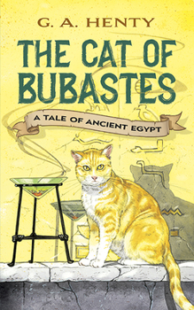 Paperback The Cat of Bubastes: A Tale of Ancient Egypt Book