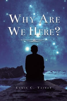 Hardcover Why Are We Here Book
