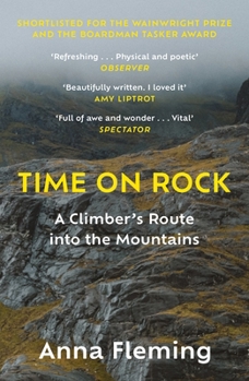 Paperback Time on Rock: A Climber's Route Into the Mountains Book