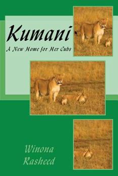 Paperback Kumani: Escaping the Wild Book