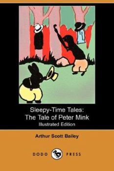 The Tale of Peter Mink - Book  of the Sleepy-Time Tales