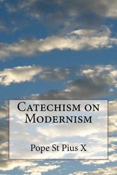 Paperback Catechism on Modernism Book