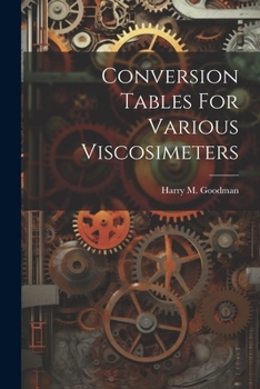 Paperback Conversion Tables For Various Viscosimeters Book