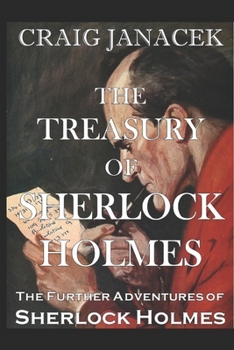 Paperback The Treasury of Sherlock Holmes: The Further Adventures of Sherlock Holmes Book