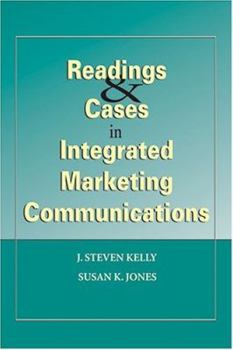 Paperback Readings & Cases in Integrated Marketing Communications Book