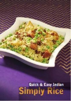 Paperback Quick & Easy Indian : Simply Rice Book