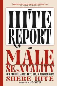 Paperback The Hite Report on Male Sexuality: How Men Feel about Love, Sex, and Relationships Book