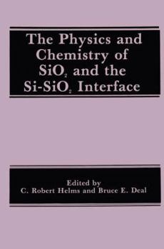 Paperback The Physics and Chemistry of Sio2 and the Si-Sio2 Interface Book
