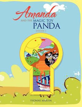 Paperback Amanda and the Magic Toy Panda: Episode 3 Book