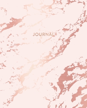 Journal: Elegant Pink Marble and Rose Gold | 7.5 x 9.25, Lined Pages | Gift for Women and Teen Girls