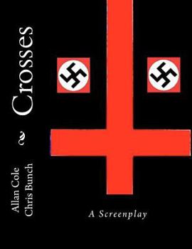 Paperback Crosses: A Screenplay Book