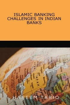 Paperback Islamic Banking Challenges in Indian Banks Book
