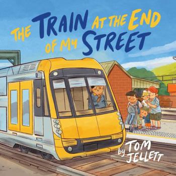 Hardcover The Train at the End of My Street Book