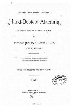 Paperback Hand-book of Alabama, a complete index to the state, with map Book