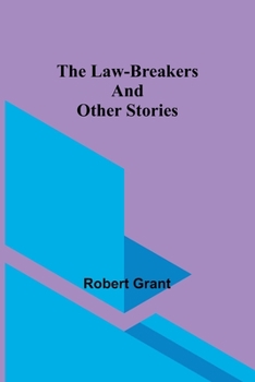 Paperback The Law-Breakers and Other Stories Book