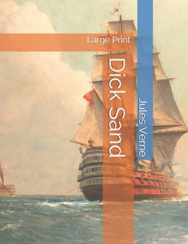 Dick Sand: Large Print