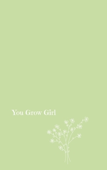 Hardcover You Grow Girl! Book