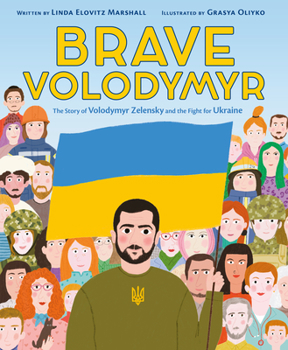 Hardcover Brave Volodymyr: The Story of Volodymyr Zelensky and the Fight for Ukraine Book