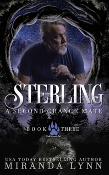 Sterling - Book #3 of the Black Mountain Pack