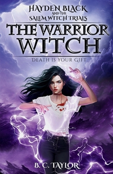 The Warrior Witch (Hayden Black and the Salem Witch Trials)