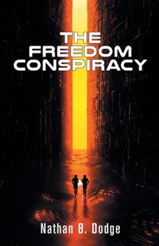 Paperback The Freedom Conspiracy Book