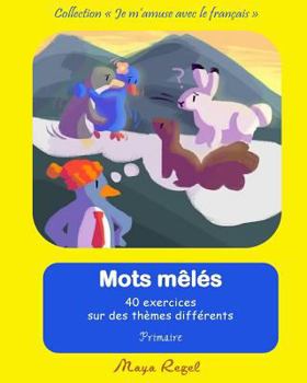 Paperback Les mots mêlés - thème [French] Book