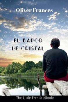 Paperback El Barco de Cristal [Spanish] Book